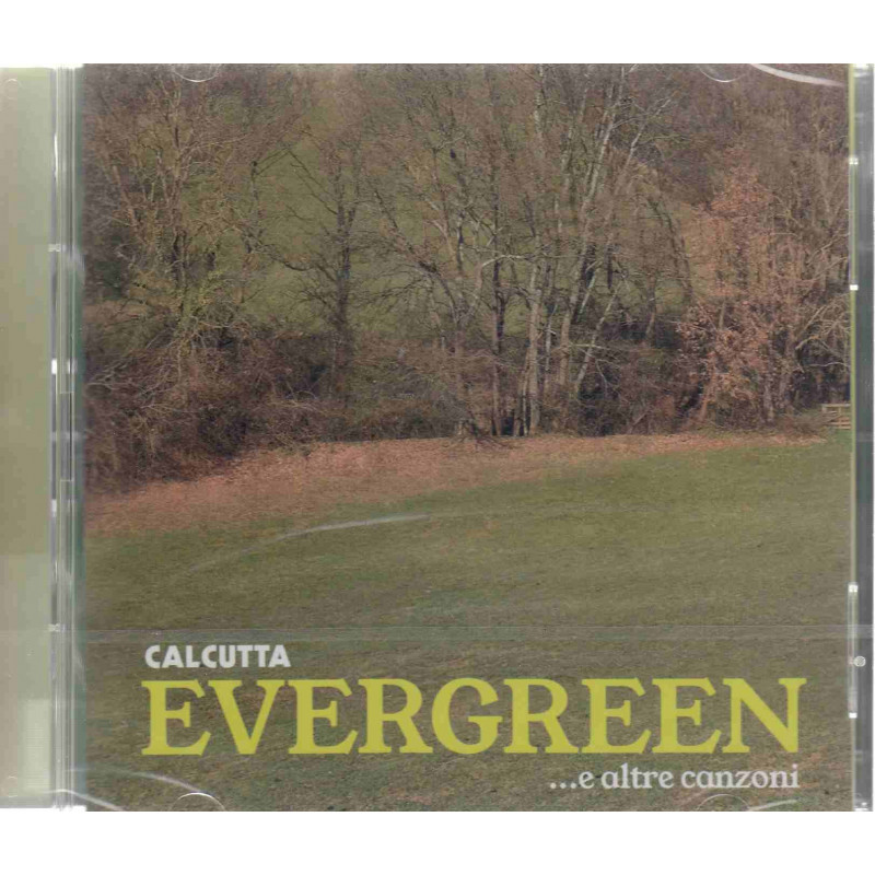EVERGREEN... E ALTRE CANZONI