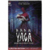 BABA YAGA: INCUBO NELLA FORESTA OSCURA