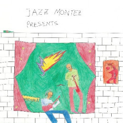 JAZZ MONTEZ PRESENTS VOL.1