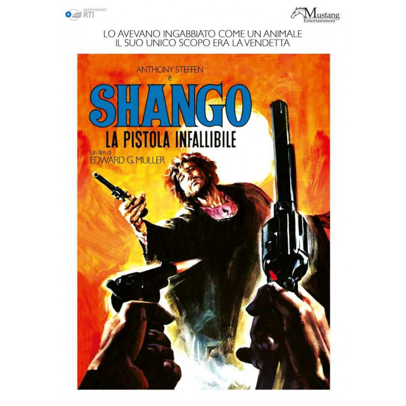 SHANGO UNA PISTOLA INFALLIBILE - ED. MUSTANG
