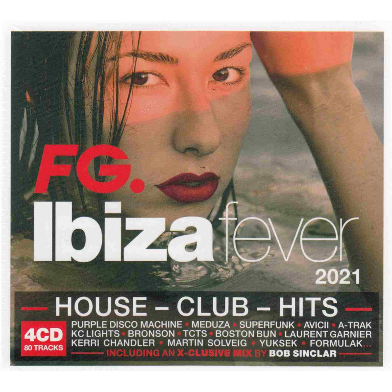 FG IBIZA FEVER MIXED BY BOB SINCLAIR