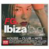 FG IBIZA FEVER MIXED BY BOB SINCLAIR