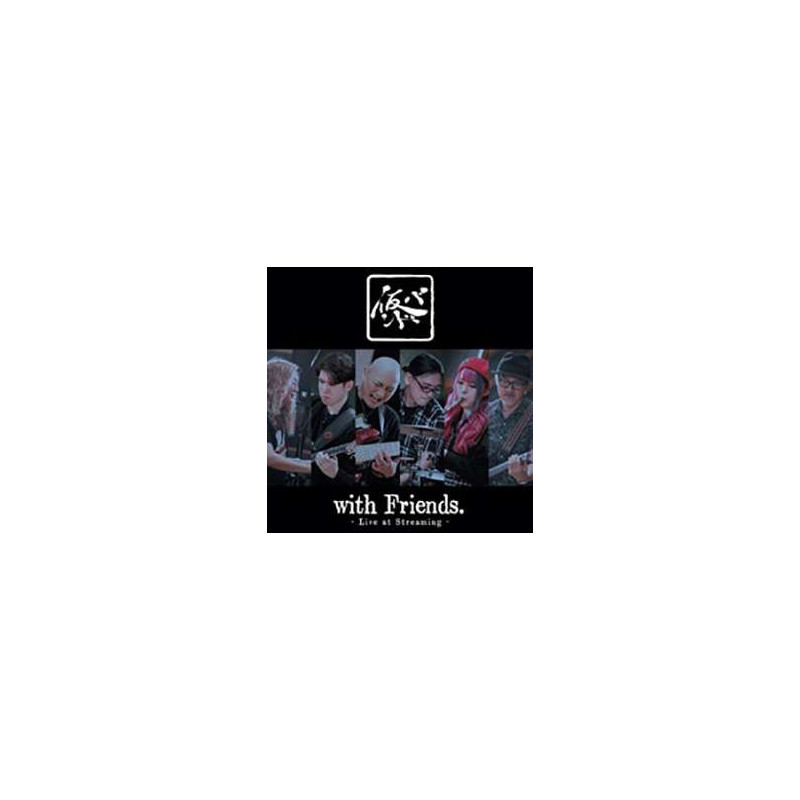 WITH FRIENDS - LIVE AT STREAMING