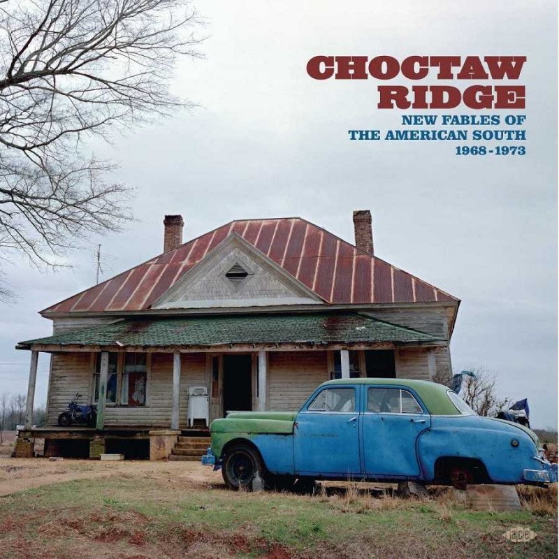 CHOCTAW RIDGE - NEW FABLES OF THE AMERIC
