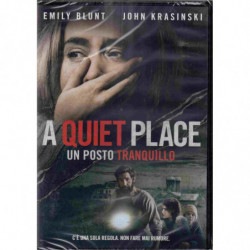 QUIET PLACE, A - UN POSTO...