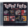TUTTO FRED (CHE NOTTE)