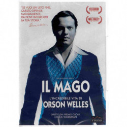 IL MAGO, L'INCREDIBILE VITA DI ORSON WELLES