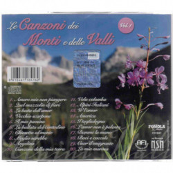 LE CANZONI DEI MONTI E DELLE VALLI VOL.1 (FOLKLORE)