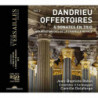 DANDRIEU: OFFERTOIRES AND SON