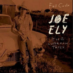 FULL CIRCLE: THE LUBBOCK TAPES