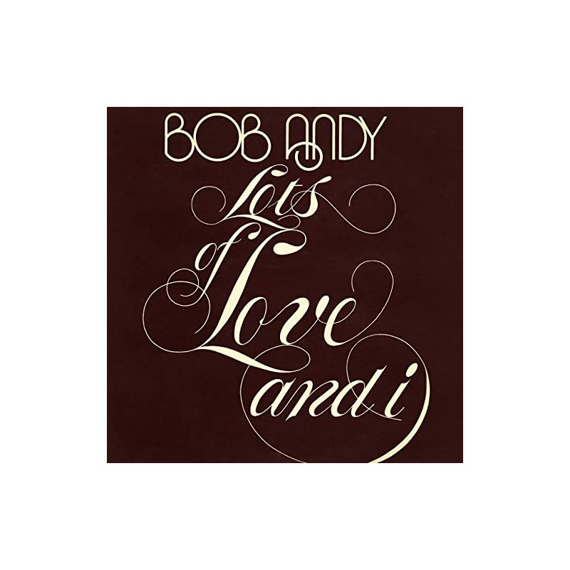 LOTS OF LOVE AND I