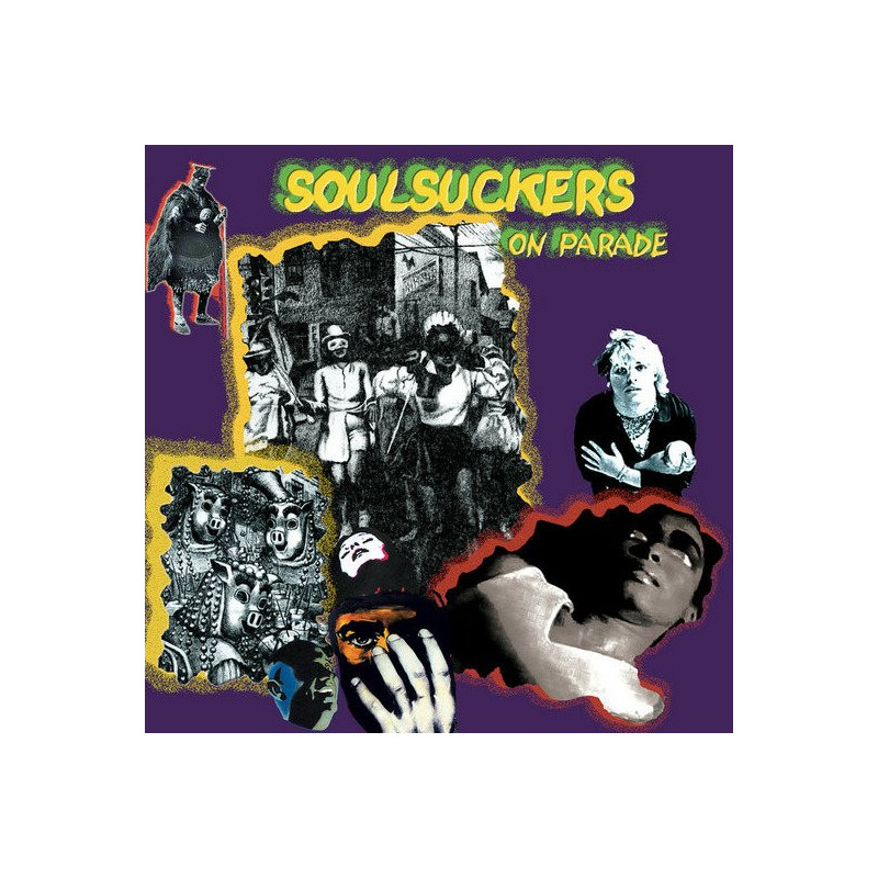 SOULSUCKERS ON PARADE