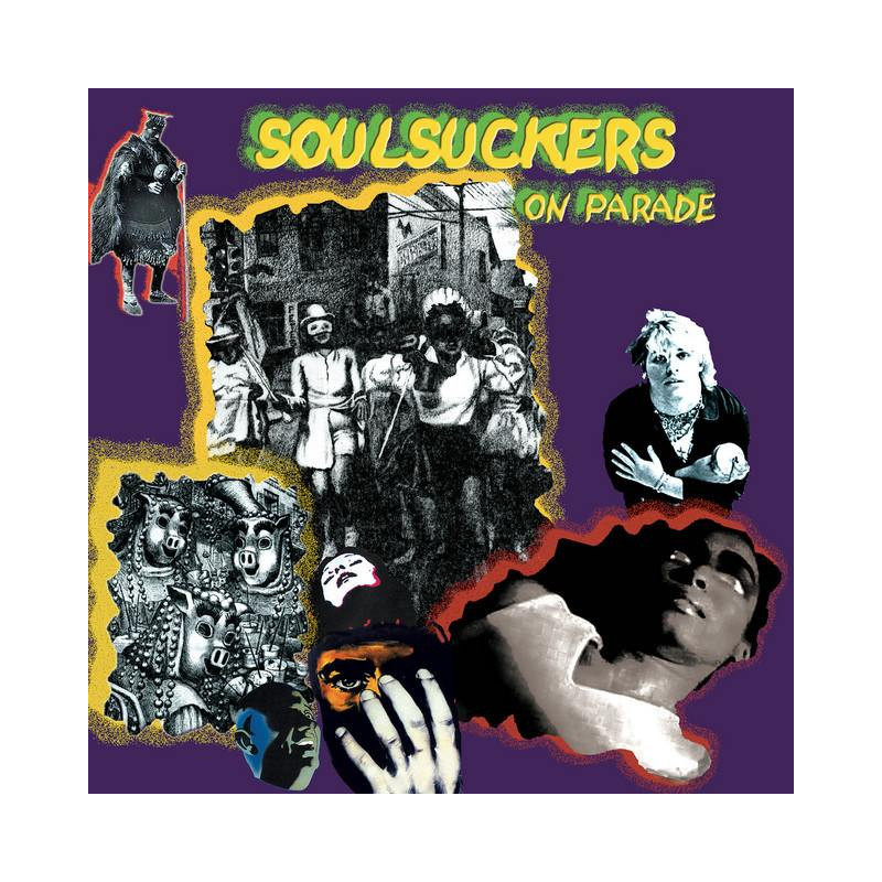 SOULSUCKERS ON PARADE