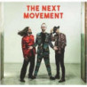 THE NEXT MOVEMENT