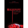MALIGNANT (BS)