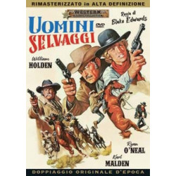 UOMINI SELVAGGI REGIA BLAKE EDWARDS ATTORI WILLIAM HOLDEN RYAN O' NEAL - KARL MALDEN