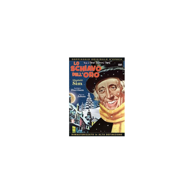 LO SCHIAVO DELL'ORO REGIA BRIAN DESMOND HURST ATTORI ALASTAIR SIM - JACK WARNER - KATHLEEN