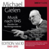 MICHAEL GIELEN EDITION, VOL.10: 1945