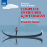 COMPLETE OVERTURES AND INTERMEZZI