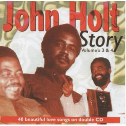 JOHN HOLT STORY VOLUME 3 & 4