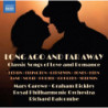 LONG AGO AND FAR AWAY