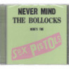NEVER MIND THE BOLLOCKS HERE'S THE SEX PISTOLS