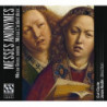MESSES ANONYMES:  MISSA GROSS SENEN -  MISSA LARDANT DESIR