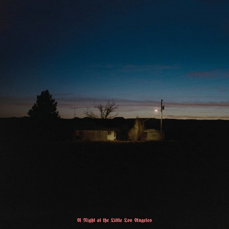 A NIGHT AT THE LITTLE LOS ANGELES (4-TRA