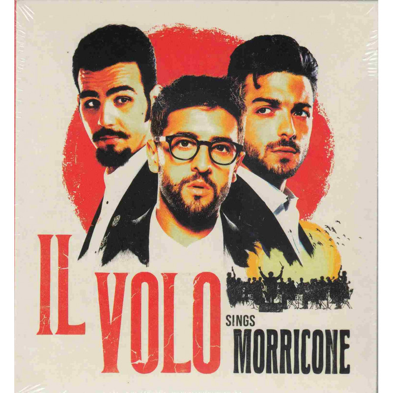 IL VOLO SINGS MORRICONE DELUXE VERSION