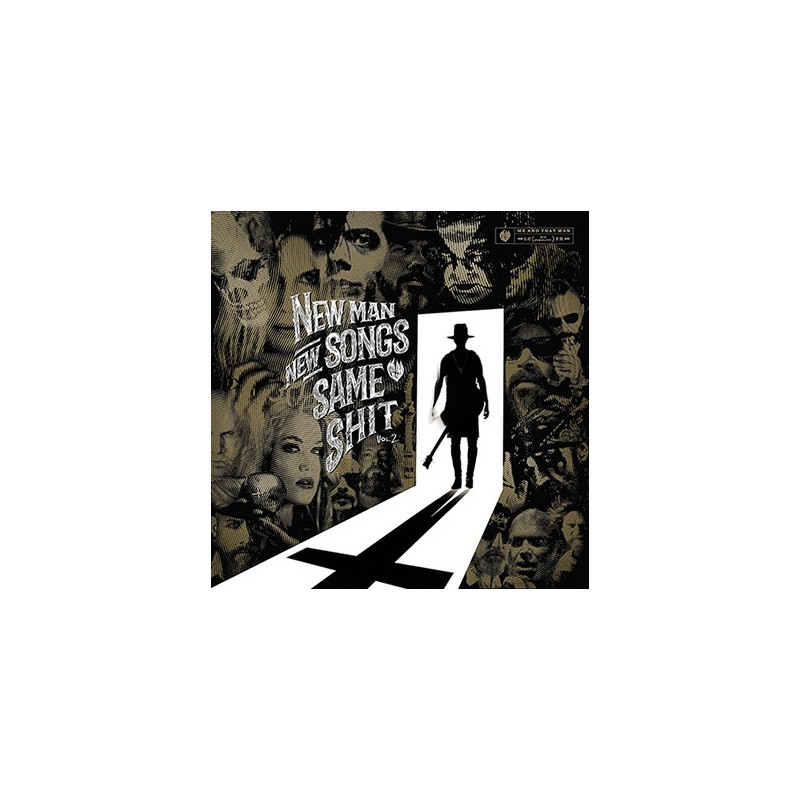 NEW MAN, NEW SONGS, SAME SHIT VOL.2
