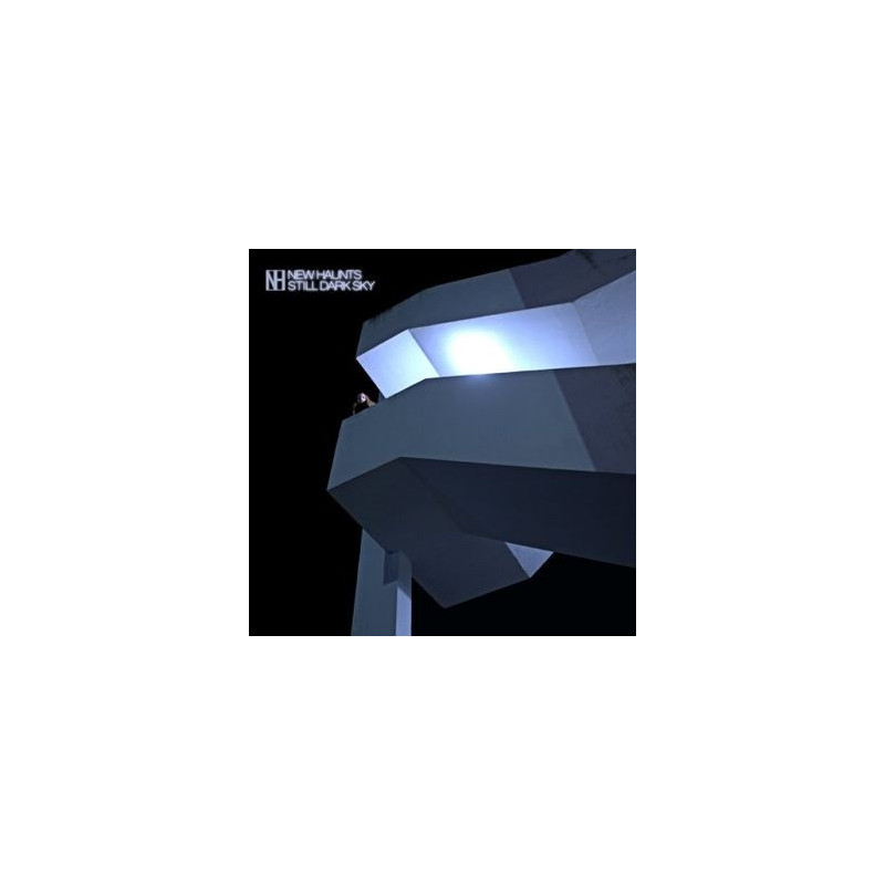 STILL DARK SKY - CLEAR EDITION