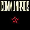 COMMUNARDS - 35 YEAR ANNIVERSARY EDITION