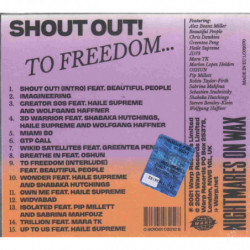 SHOUT OUT! TO FREEDOM...