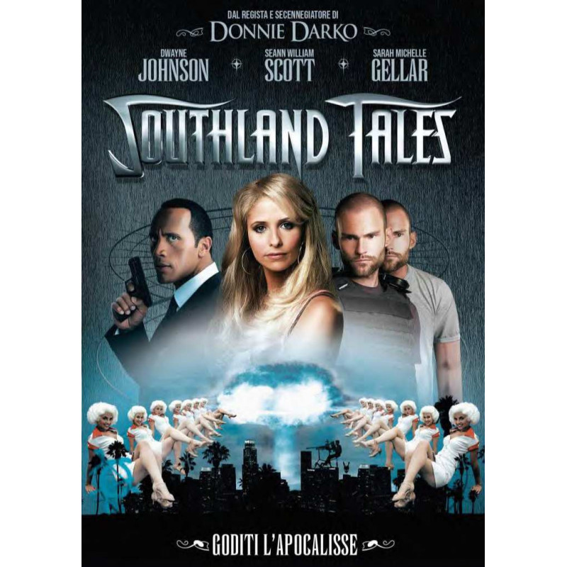 SOUTHLAND TALES - COSI FINISCE IL MONDO