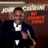 MY FAVORITE THINGS (+ 6 BONUS TRACKS)