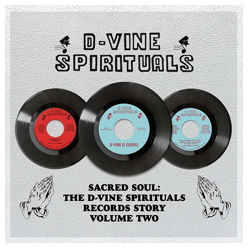 D-VINE SPIRITUALS RECORDS STORY. VOLUME