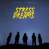 STRESS DREAMS