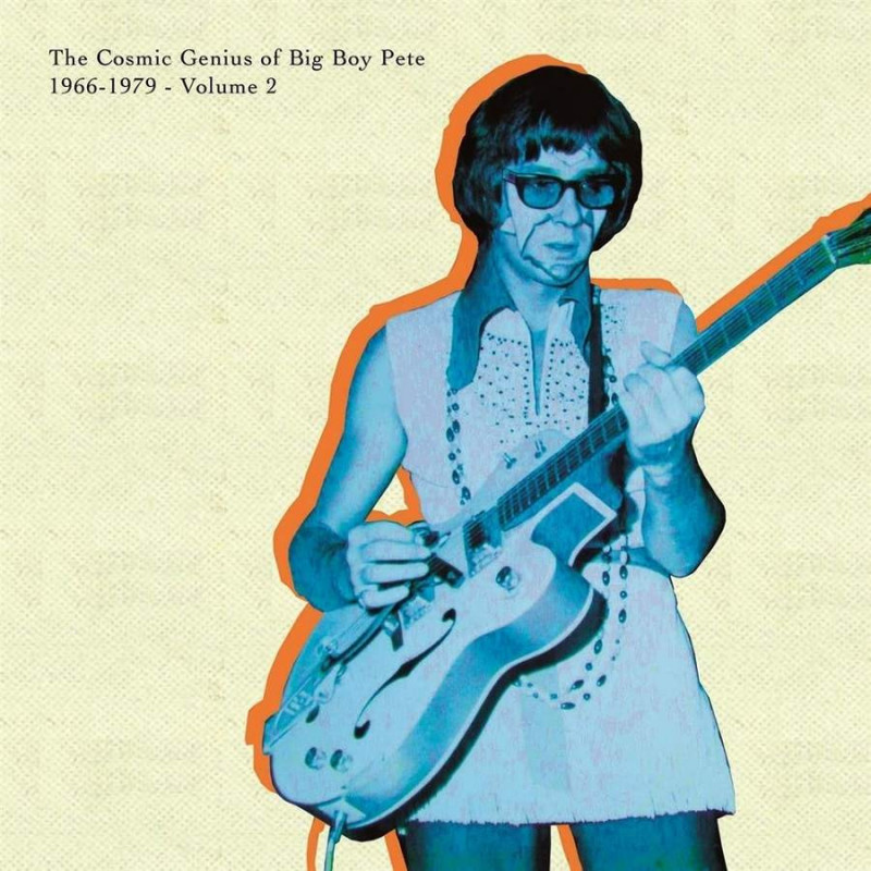 COSMIC GENIUS OF BIG BOY PETE VOL.2