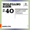 MUSICA VIVA 40 - JAGDEN UND FORMEN