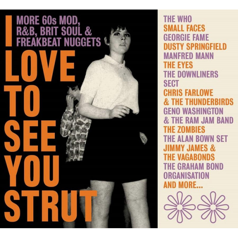 I LOVE TO SEE YOU STRUT- MORE  60S MOD,