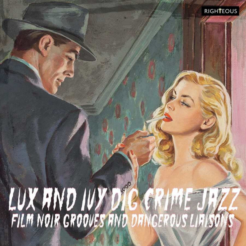LUX AND IVY DIG CRIME JAZZ - FILM NOIR G