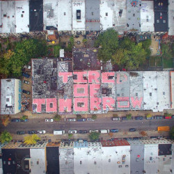 TIRED OF TOMORROW - NEON...