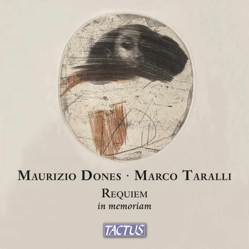 DONES / TARALLI : REQUIEM IN MEMORIAM