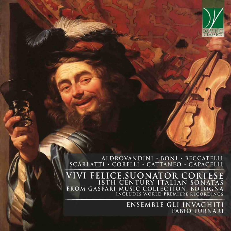 VIVI FELICE, SUONATOR CORTESE - 18TH CEN
