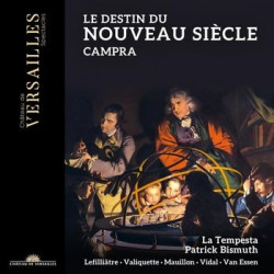 CAMPRA: LE DESTIN DU NOUVEAU