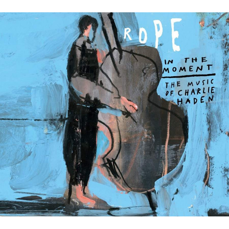IN THE MOMENT - THE MUSIC OF CHARLIE HAD
