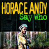 WHO SAY