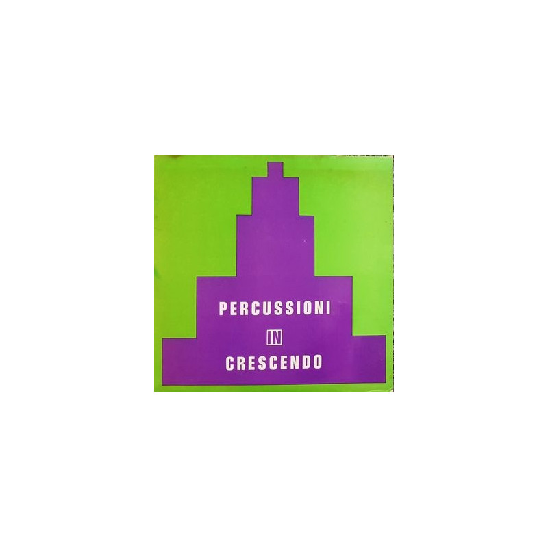 PERCUSSIONI IN CRESCENDO (180 GR.)