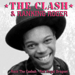 ROCK THE CASBAH (RANKING ROGER)