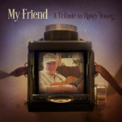 MY FRIEND: A TRIBUTE TO...